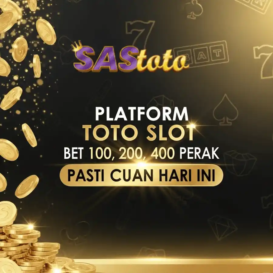 Sastoto ~ Platform Toto Slot Bet 100, 200, 400 Perak Pasti Cuan Hari Ini